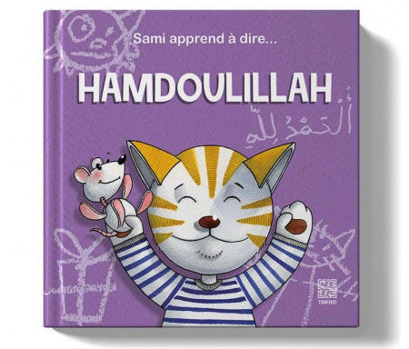Sami apprend à dire Hamdoulillah
