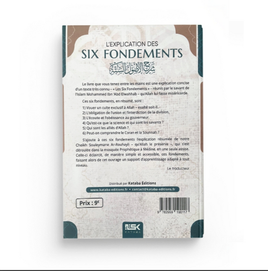L'explication des Six Fondements - Cheikh Soulayman ar-Ruhayli