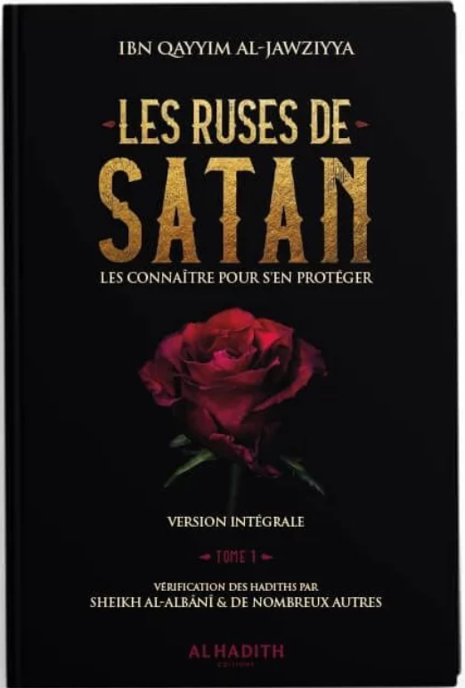 Les ruses de satan, version intégrale 2 volumes - Ibn Qayyim - al-Hadîth
