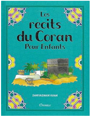 LES RECITS DU CORAN POUR ENFANTS