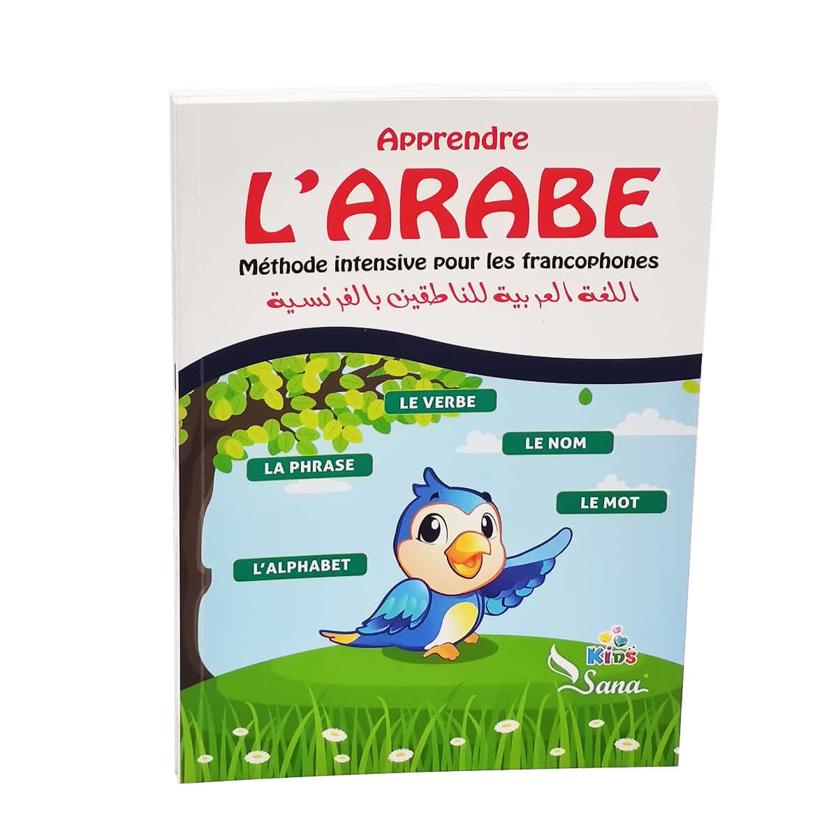 Apprendre l'arabe - Edition Sana Kids