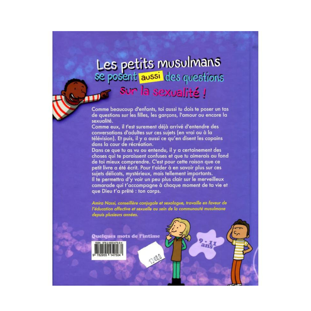 LES PETITS MUSULMANS SE POSENT AUSSI DES QUESTIONS SUR LA SEXUALITÉ - AMIRA NASSI -
