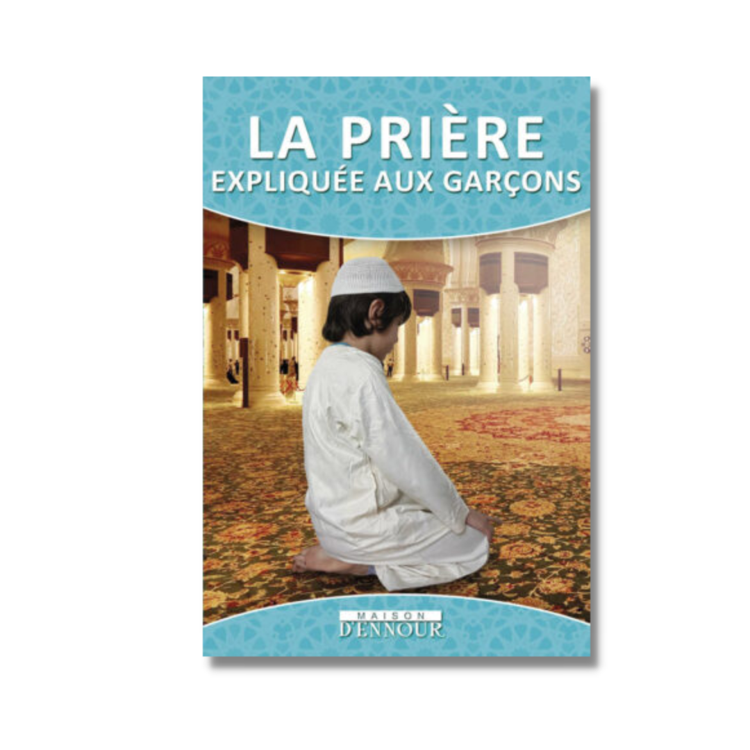 La prière expliquée aux garçons