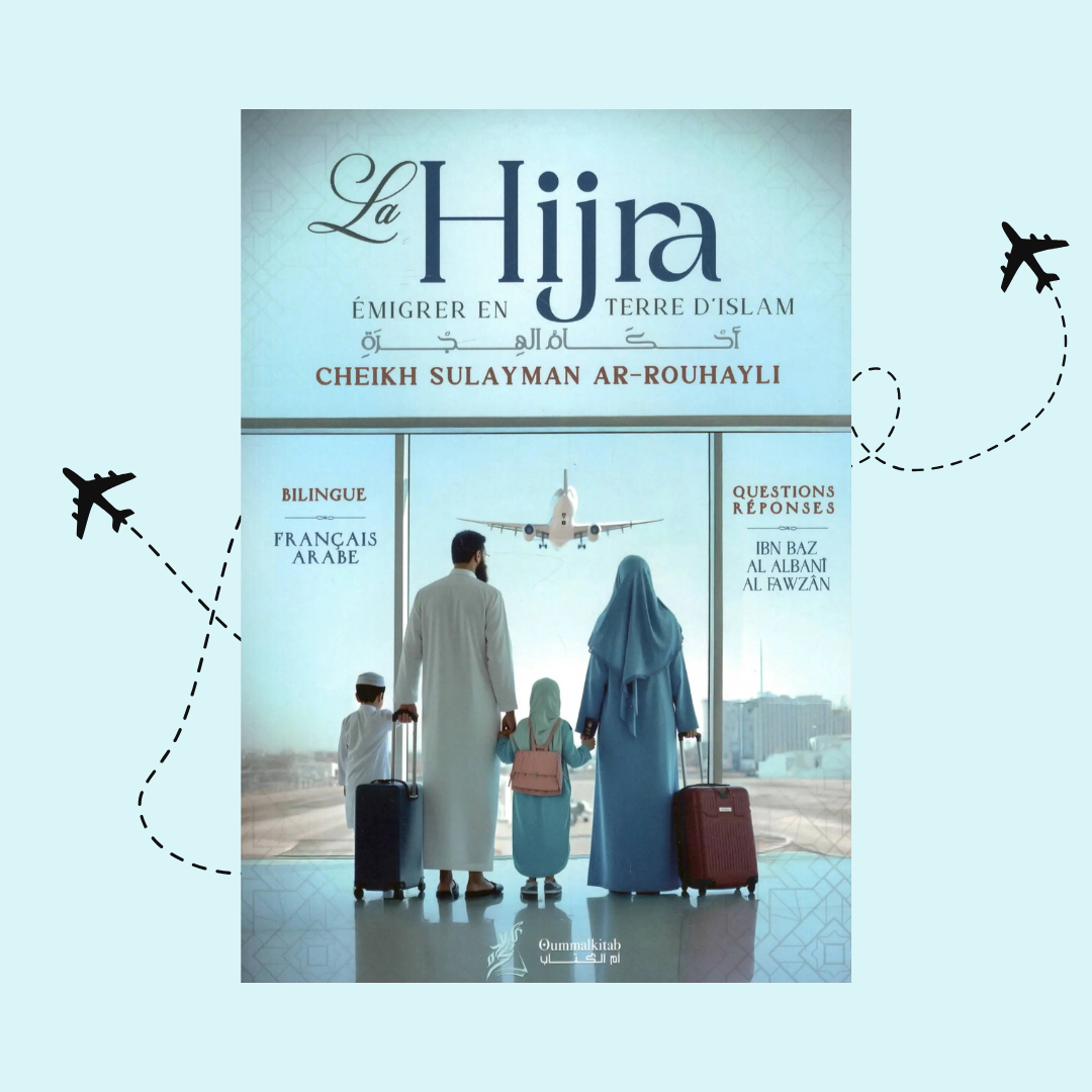 La Hijra – Émigrer en Terre d’Islam