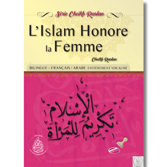 L'islam Honore la Femme