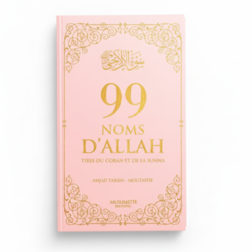 99 Noms D'Allah - Rose- Editions Al Hadith