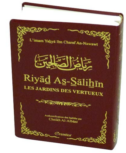 Riyâd As-Sâlihîn - Les Jardins des Vertueux (Le Riyad As Salihin en format de poche couleur bordeaux)