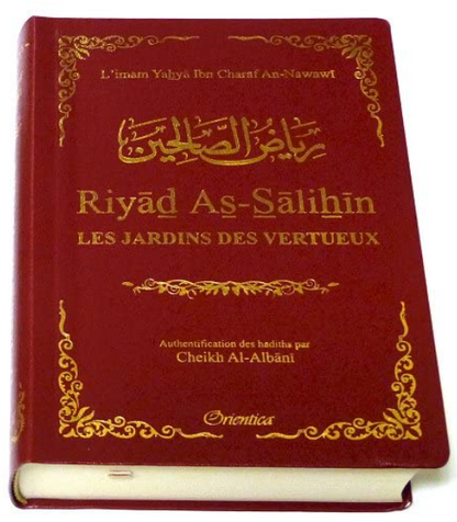 Riyâd As-Sâlihîn - Les Jardins des Vertueux (Le Riyad As Salihin en format de poche couleur bordeaux)