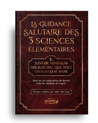 La Guidance Salutaire des 3 Sciences Élémentaires