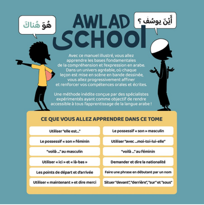 J'apprends à m'exprimer en langue arabe avec awlad school, sous forme de dialogue (tome 2)