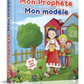 Mon Prophète Mon modèle