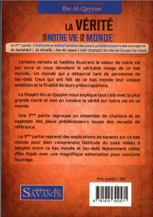 La vérité sur notre vie en ce monde - Ibn Al Qayyim - Des Savants
