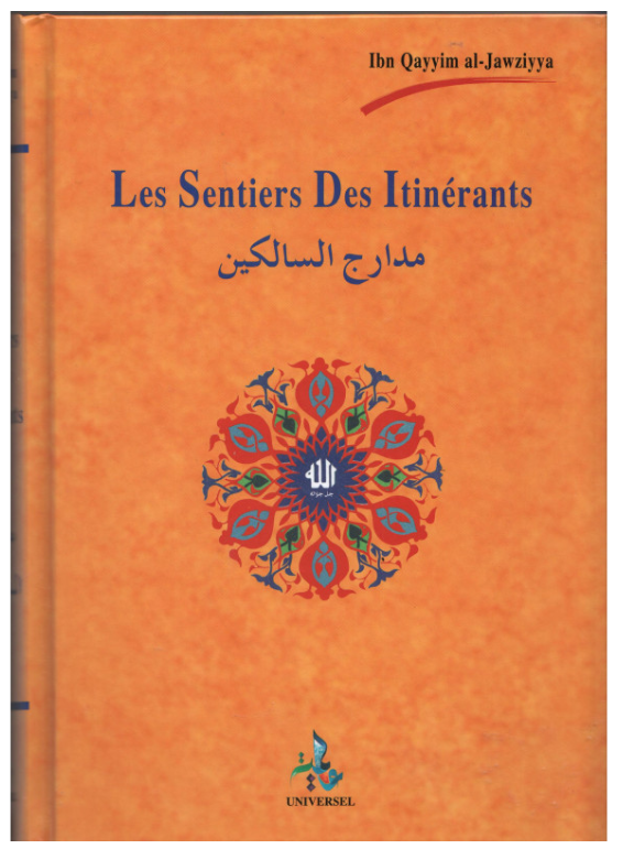 Les sentiers des itinérants - Ibn Qayyim Al-Jawziyya