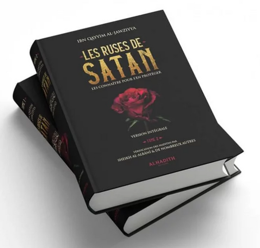 Les ruses de satan, version intégrale 2 volumes - Ibn Qayyim - al-Hadîth