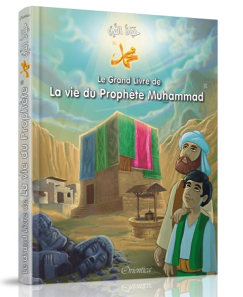 Grand livre de la vie du prophète Muhammad  Orientica