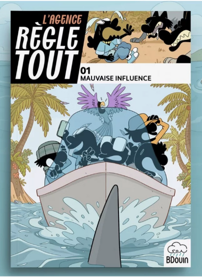 Agence règle tout, mauvaise influence - Tome 1 - BDouin - Muslim Show