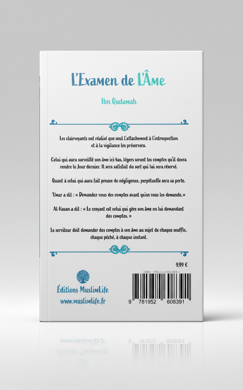 L’Examen de l’Âme – Ibn Qudâmah | MuslimLife