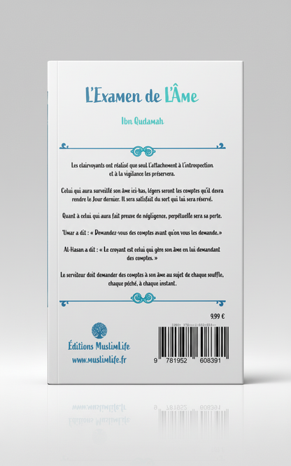 L’Examen de l’Âme – Ibn Qudâmah | MuslimLife