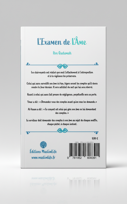 L’Examen de l’Âme – Ibn Qudâmah | MuslimLife