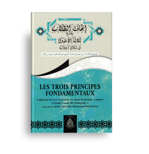Les Trois Principes Fondamentaux ( questions-réponses)