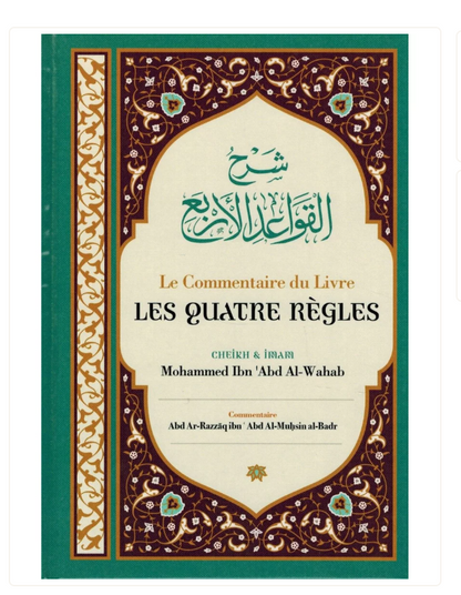 Le commentaire du Livre Les quatre règles