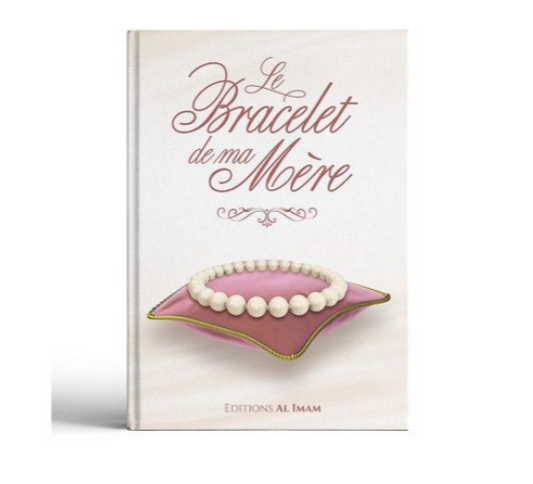 Le Bracelet de ma Mère