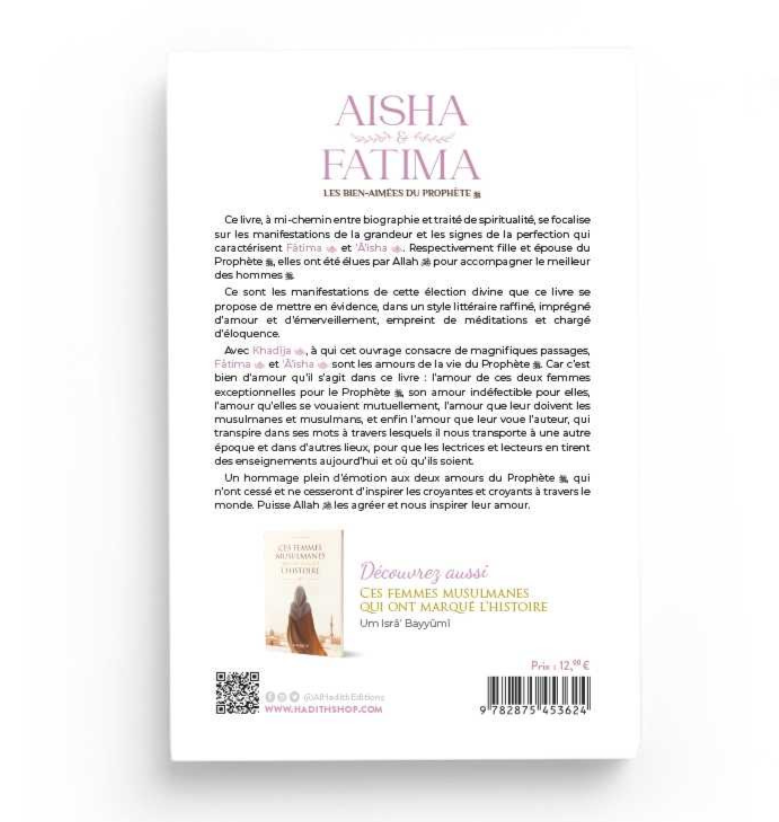 Aisha & Fatima Les bien-aimées du Prophète