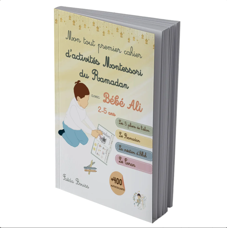Mon tout premier cahier d'activité Montessori du Ramadan avec Bébé Ali