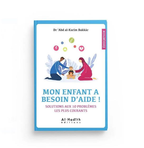 Mon enfant a besoin d’aide ! Solutions aux 10 problèmes les plus courants