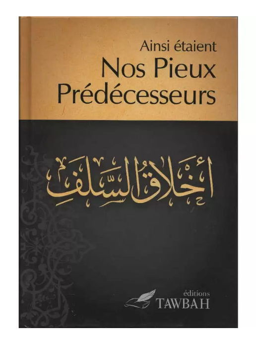 Ainsi étaient Nos Pieux Prédécesseurs