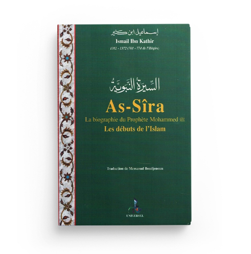 As-sīra les débuts de l'islam (Poche)