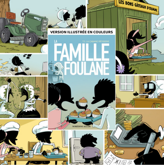 La Famille Foulane Tome 3 – La Cabane Pâtisserie