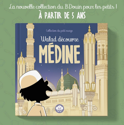 Walad Découvre Médine | La Famille Foulane