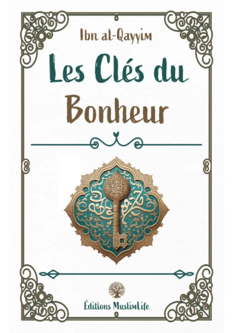 Les clés du Bonheur