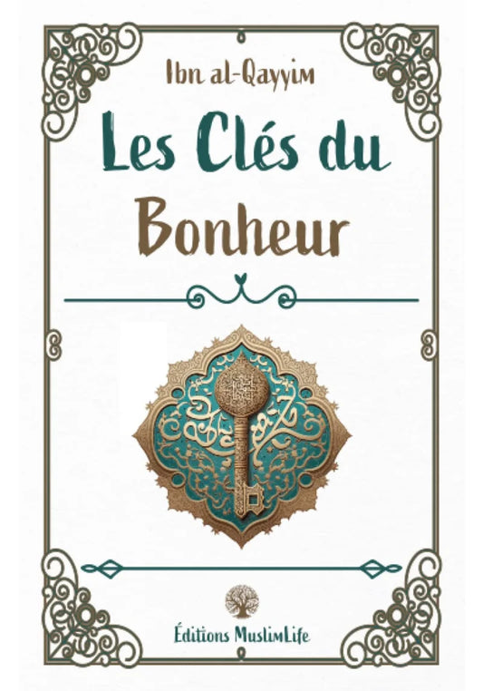 Les clés du Bonheur