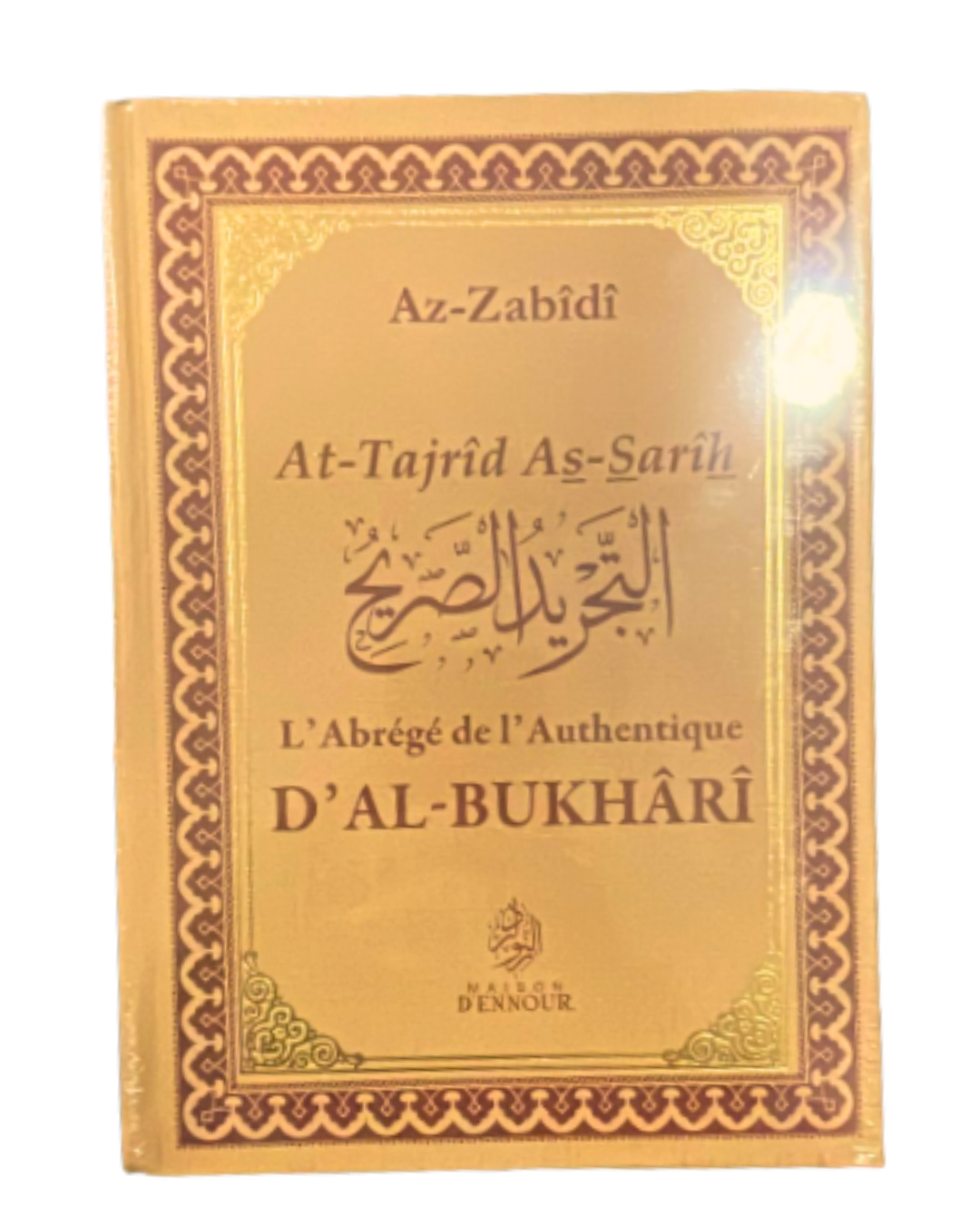 At-Tajrîd As-Sarîh li-Ahâdîth al-Jâmi‘ As-Sahîh – L’Imam Az-Zabîdî