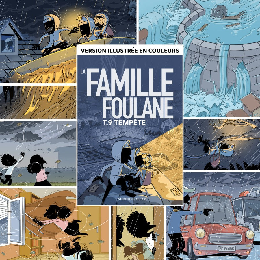 Famille Foulane – Tome 9 : Tempête