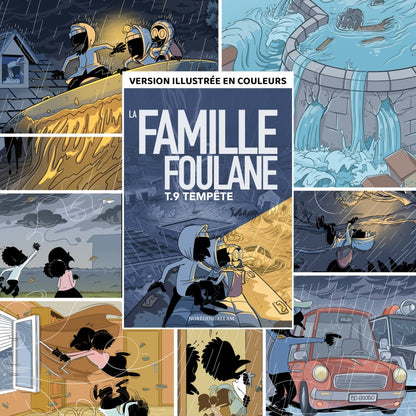 Famille Foulane – Tome 9 : Tempête