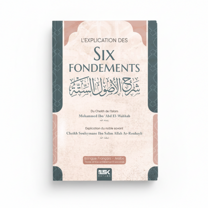 l'explication des six fondements