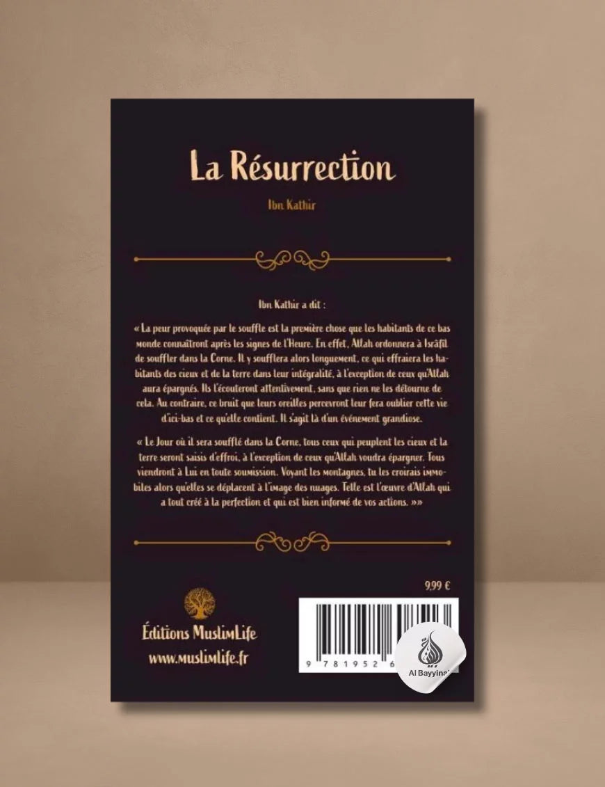 La Résurrection – Ibn Kathir