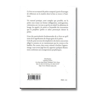LE MANUEL COMPLET ET ILLUSTRÉ DE LA PRIÈRE - MAHBOUBI MOUSSAOUI - SANA