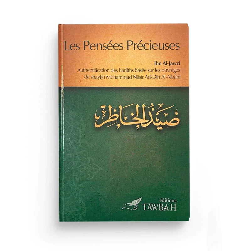 LES PENSÉES PRÉCIEUSES - IBN AL JAWZI