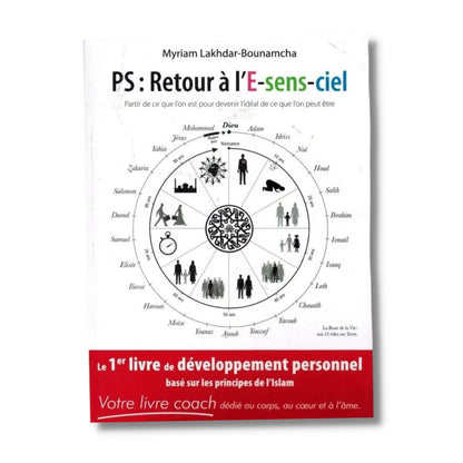 PS : RETOUR À L'E-SENS-CIEL - MYRIAM LAKHDAR BOUNAMCHA